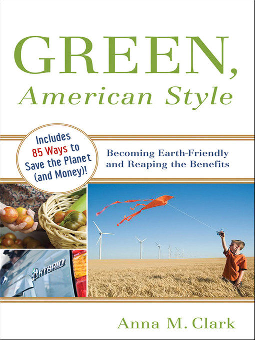 Title details for Green, American Style by Anna M. Clark - Available